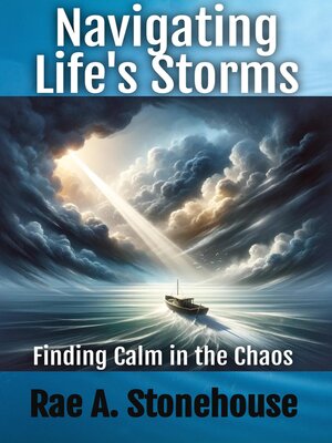 cover image of Navigating Life's Storms